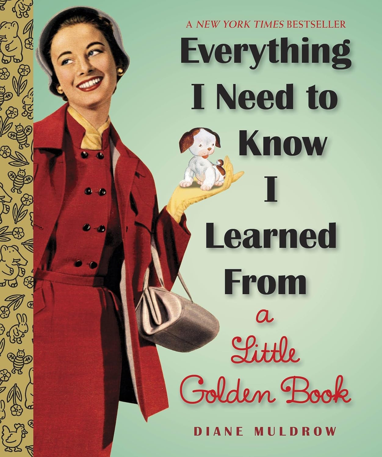 NEW - Everything I Need to Know I Learned From A Little Golden Book
