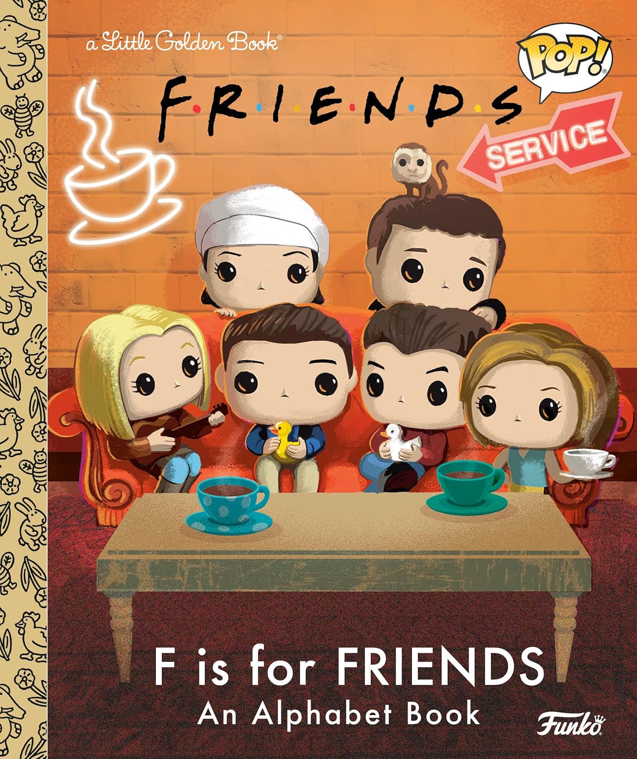 FRIENDS: F is for Friends An Alphabet Little Golden Book