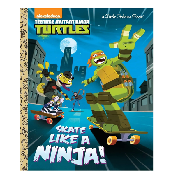 NEW Little Golden Book - Teenage Mutant Ninja Turtles: Skate Like A Ninja!