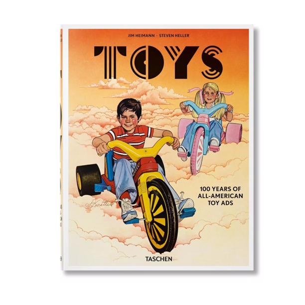 Toys: 100 Years of All-American Toy Ads Book