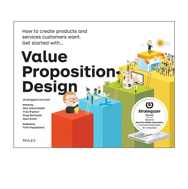 New - Value Proposition Design Book (Business Strategizer Series)